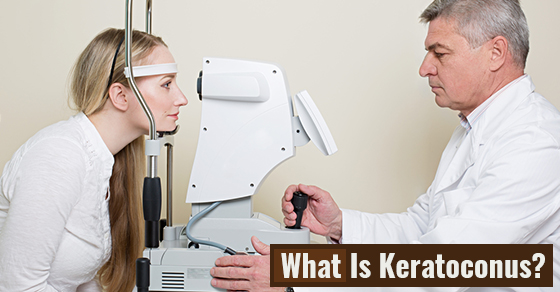 What Is Keratoconus?